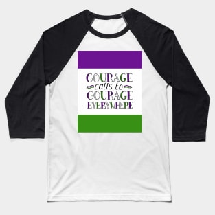 Suffragette Quote "Courage Calls to Courage Everywhere" on suffragette flag colours Baseball T-Shirt